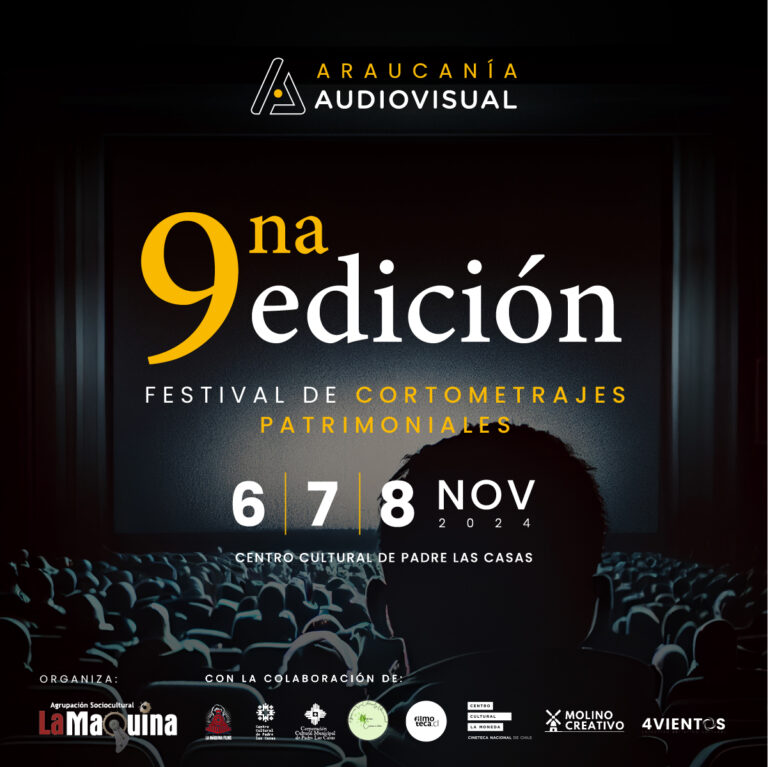 Festival de Cortometrajes Patrimoniales Araucanía Audiovisual Invita a su 9a versión